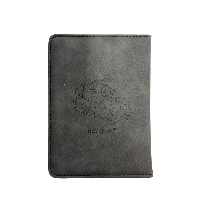 Passport holder with the Canadian border on the back and the slogan 'Never 51'-Grey